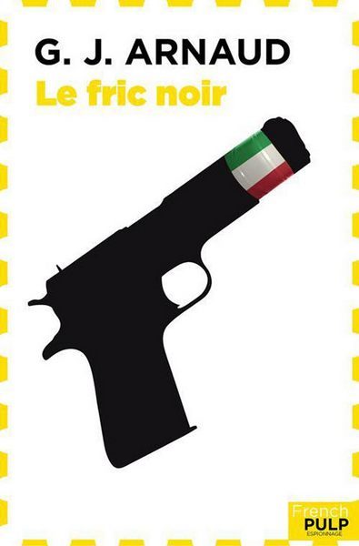 Обложка книги «Le Fric noir»