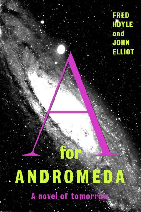 Обложка книги «A for Andromeda»