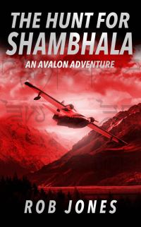 Обложка книги «The Hunt for Shambhala»