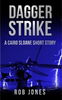 Обложка книги «Dagger Strike: A Cairo Sloane Short Story»