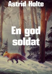 Обложка книги «En god soldat»
