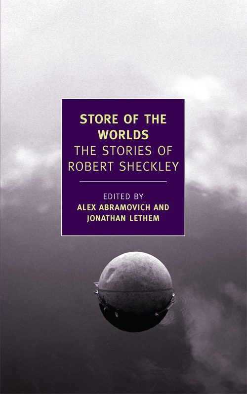 Обложка книги «Store of the Worlds: The Stories of Robert Sheckley»