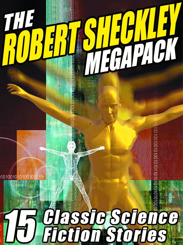 Обложка книги «The Robert Sheckley Megapack»