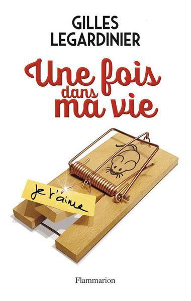 Обложка книги «Une fois dans ma vie»