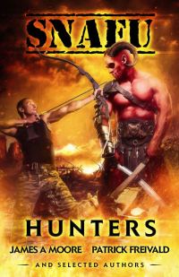 Обложка книги «SNAFU: Hunters»