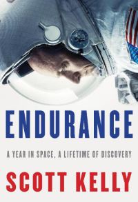 Обложка книги «Endurance: A Year in Space, A Lifetime of Discovery»