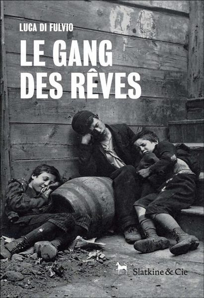 Обложка книги «Le gang des rêves»