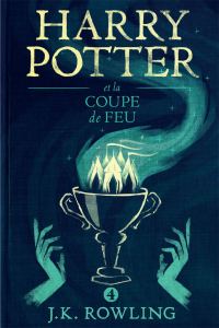 Обложка книги «Harry Potter et la Coupe de Feu»