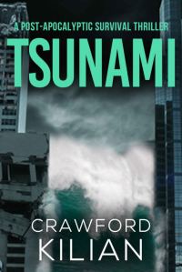 Обложка книги «Tsunami: A Post-Apocalyptic Survival Thriller»
