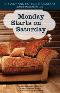 Обложка книги «Monday Starts on Saturday»