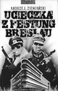Обложка книги «Ucieczka z Festung Breslau»