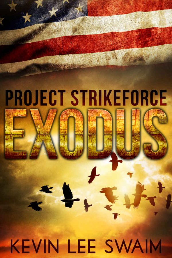 Обложка книги «Project StrikeForce: Exodus»