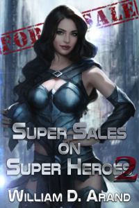 Обложка книги «Super Sales on Super Heroes: Book 2»