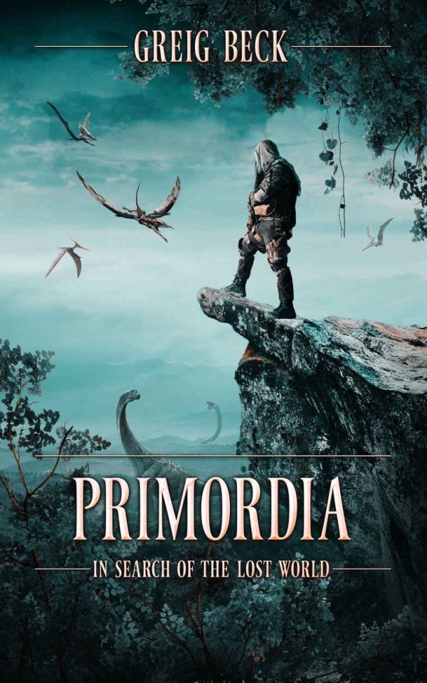 Обложка книги «Primordia: In Search of the Lost World»