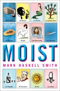 Обложка книги «Moist»