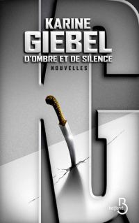 Обложка книги «D'ombre et de silence»