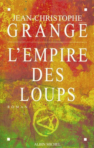 Обложка книги «L'Empire des loups»