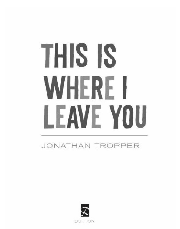 Обложка книги «This Is Where I Leave You»
