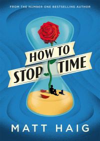 Обложка книги «How to Stop Time»