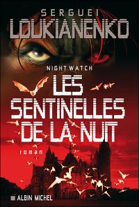 Обложка книги «Les sentinelles de la nuit»