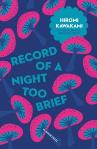 Обложка книги «Record of a Night Too Brief»