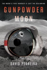 Обложка книги «Gunpowder Moon»