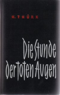 Обложка книги «Die Stunde der toten Augen»