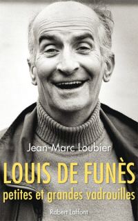 Обложка книги «Louis de Funès, petites et grandes vadrouilles»