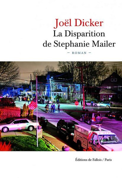Обложка книги «La Disparition de Stephanie Mailer»
