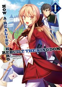 Обложка книги «How a Realist Hero Rebuilt the Kingdom: Volume 1»