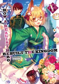 Обложка книги «How a Realist Hero Rebuilt the Kingdom: Volume 5»