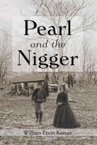 Обложка книги «Pearl and the Nigger»