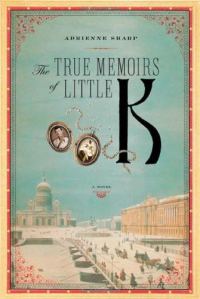 Обложка книги «The True Memoirs of Little K»