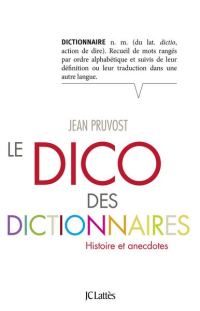 Обложка книги «Le Dico des dictionnaires»