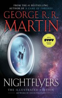 Обложка книги «Nightflyers: The Illustrated Edition»