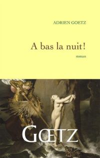 Обложка книги «À bas la nuit !»