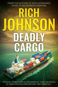 Обложка книги «Deadly Cargo: A Chilling Naval Terrorism Thriller»