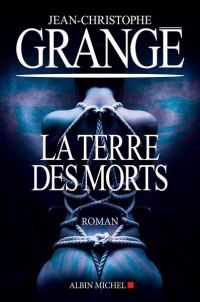 Обложка книги «La Terre des morts»