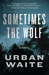 Обложка книги «Sometimes the Wolf»