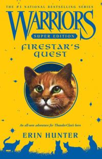 Обложка книги «Firestar’s Quest»