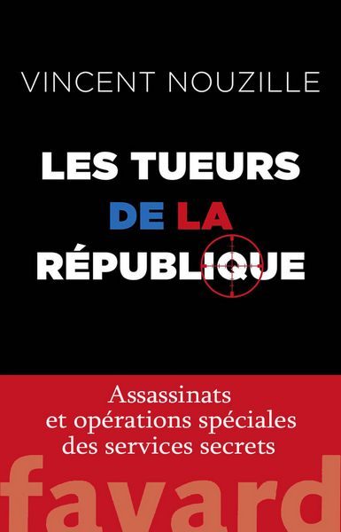 Обложка книги «Les tueurs de la République»