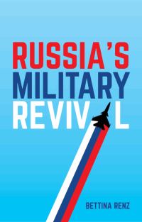 Обложка книги «Russia's Military Revival»