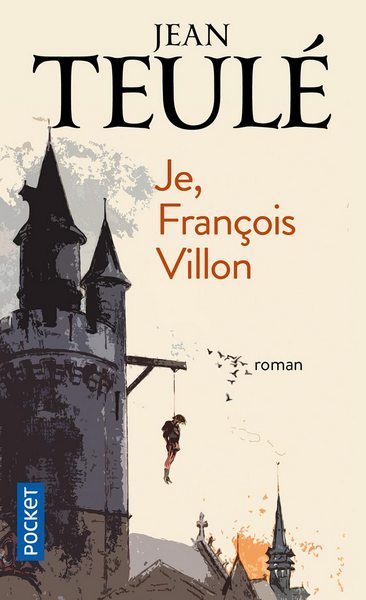 Обложка книги «Je, François Villon»
