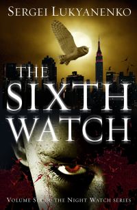 Обложка книги «The Sixth Watch»