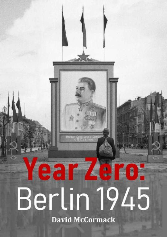 Обложка книги «Year Zero: Berlin 1945»