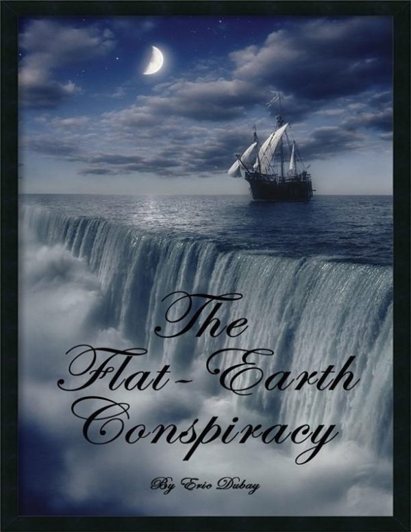 Обложка книги «The Flat-Earth Conspiracy»