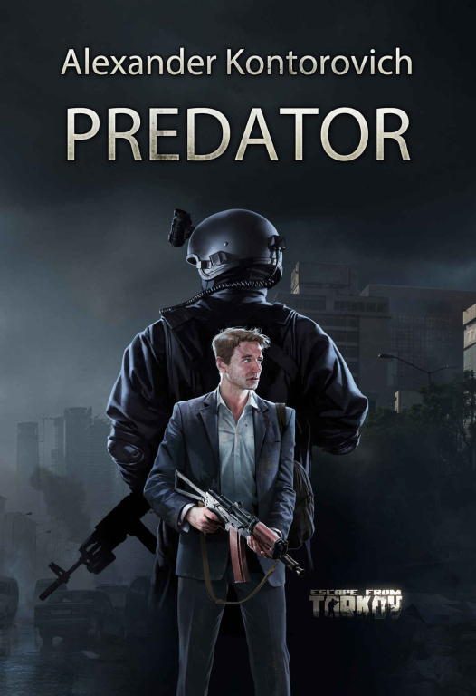 Обложка книги «Predator: Escape from Tarkov»