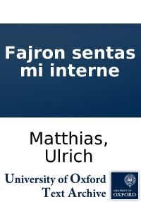 Обложка книги «Fajron sentas mi interne»