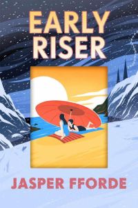 Обложка книги «Early Riser»
