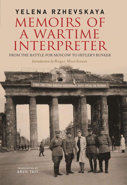 Обложка книги «Memoirs of a Wartime Interpreter: From the Battle for Moscow to Hitler's Bunker»
